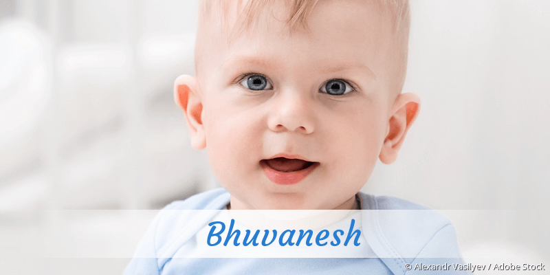 Baby mit Namen Bhuvanesh