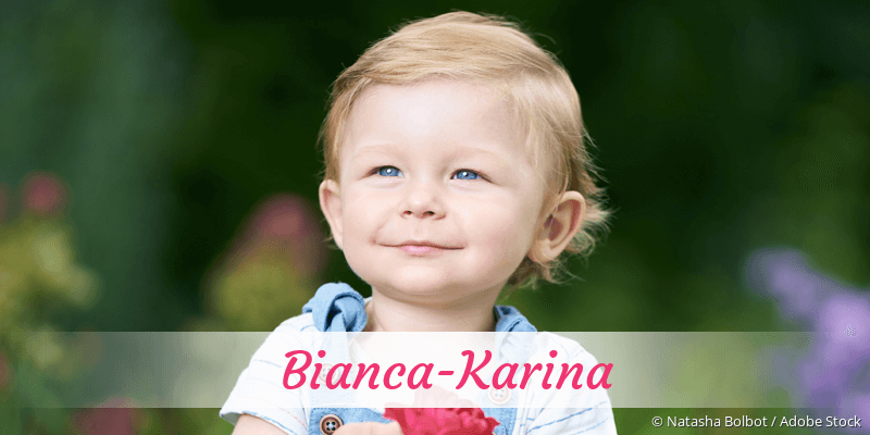 Baby mit Namen Bianca-Karina