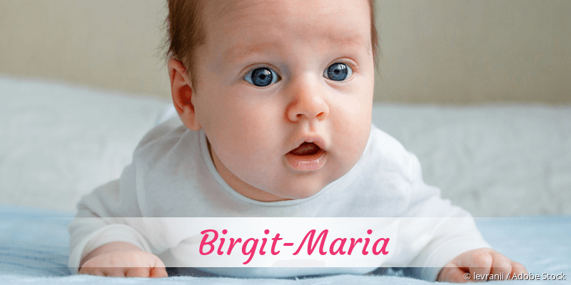 Baby mit Namen Birgit-Maria