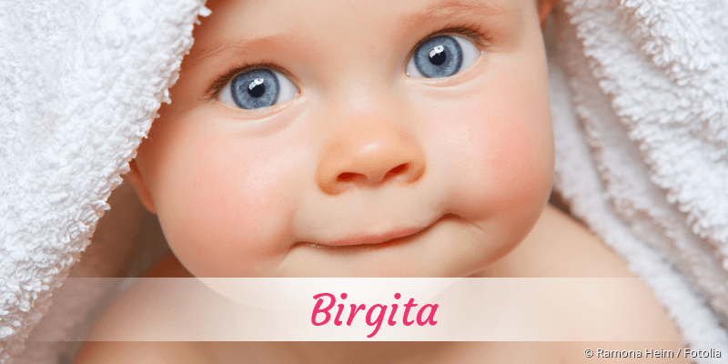 Baby mit Namen Birgita