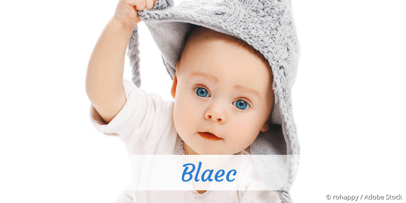 Baby mit Namen Blaec