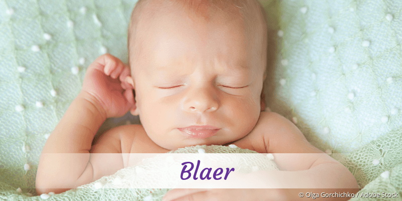 Baby mit Namen Blaer