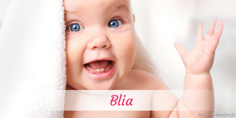 Baby mit Namen Blia