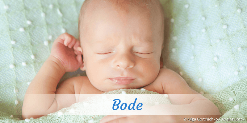 Baby mit Namen Bode