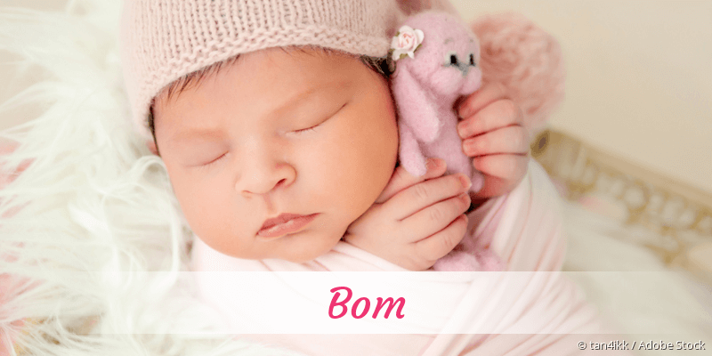 Baby mit Namen Bom