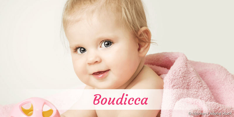 Baby mit Namen Boudicca