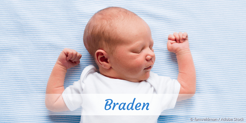 Baby mit Namen Braden