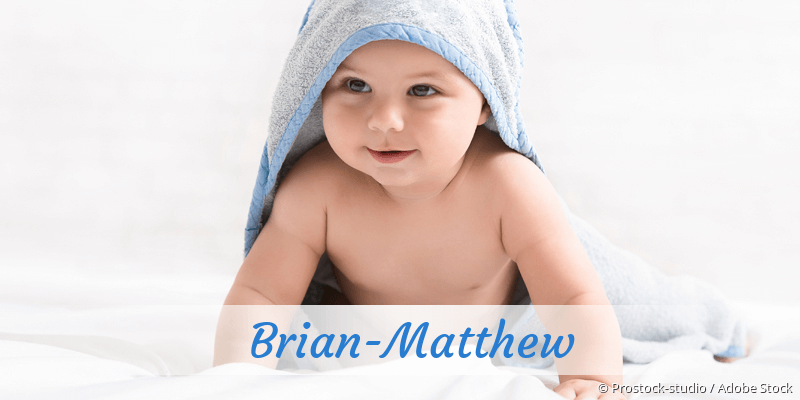 Baby mit Namen Brian-Matthew