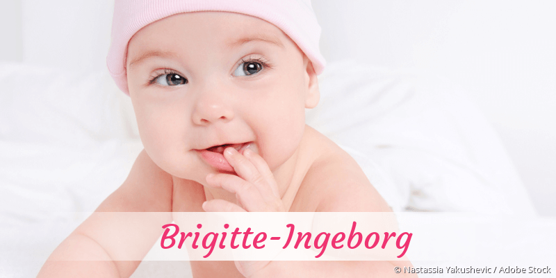 Baby mit Namen Brigitte-Ingeborg