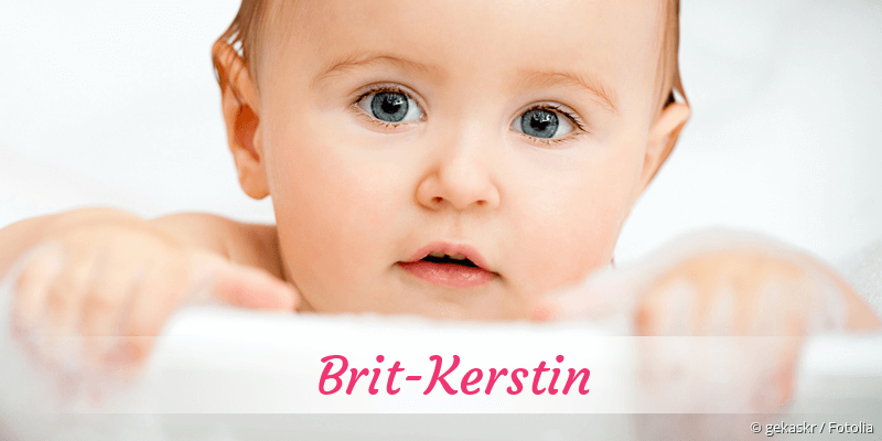 Baby mit Namen Brit-Kerstin