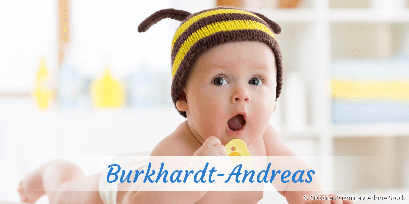 Baby mit Namen Burkhardt-Andreas