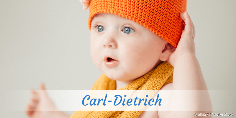 Baby mit Namen Carl-Dietrich