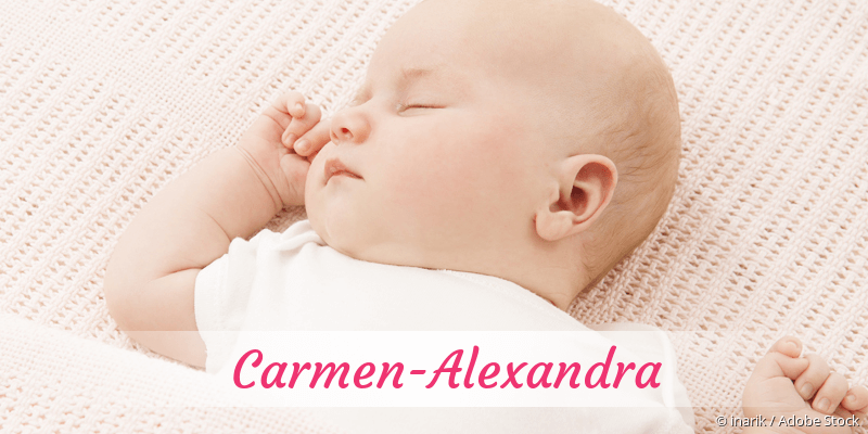 Baby mit Namen Carmen-Alexandra