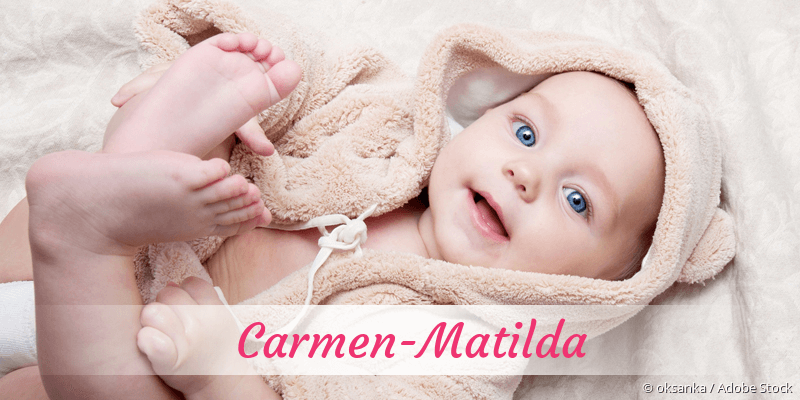 Baby mit Namen Carmen-Matilda