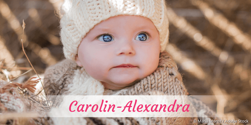 Baby mit Namen Carolin-Alexandra