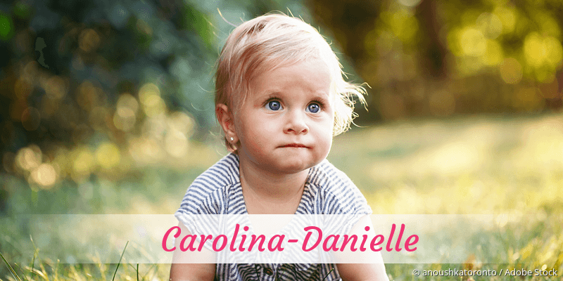 Baby mit Namen Carolina-Danielle