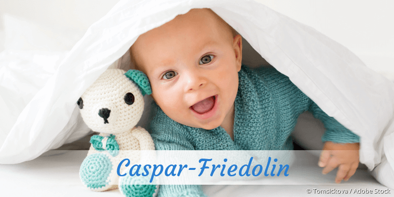 Baby mit Namen Caspar-Friedolin