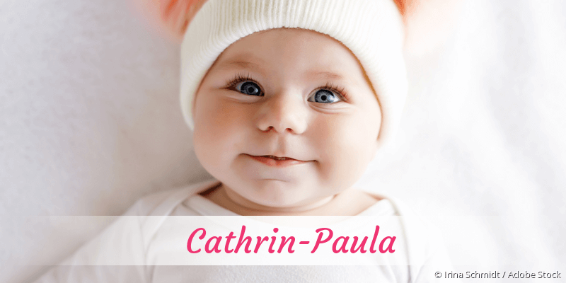 Baby mit Namen Cathrin-Paula