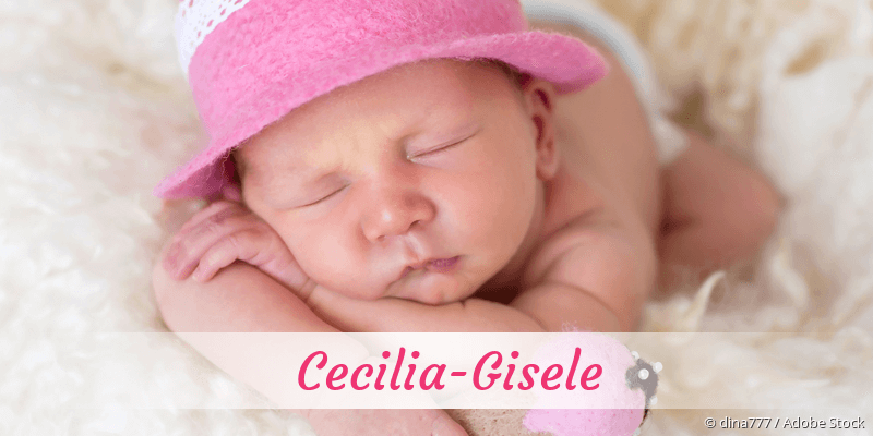 Baby mit Namen Cecilia-Gisele
