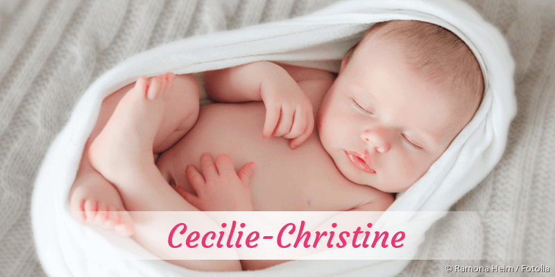 Baby mit Namen Cecilie-Christine