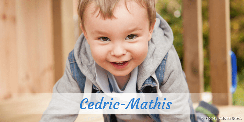 Baby mit Namen Cedric-Mathis