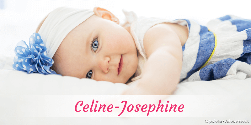 Baby mit Namen Celine-Josephine