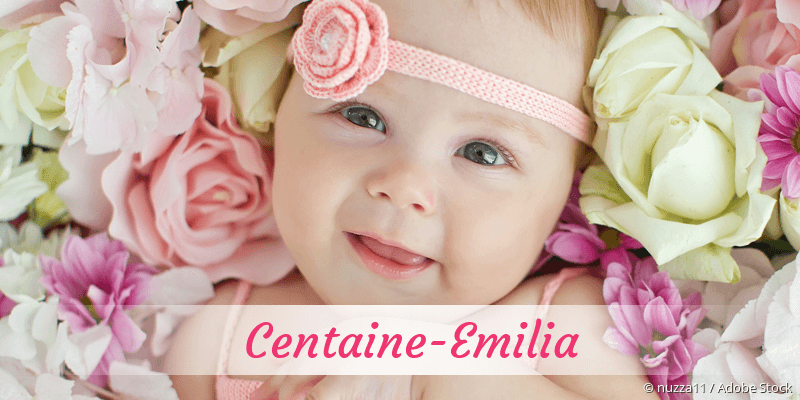 Baby mit Namen Centaine-Emilia