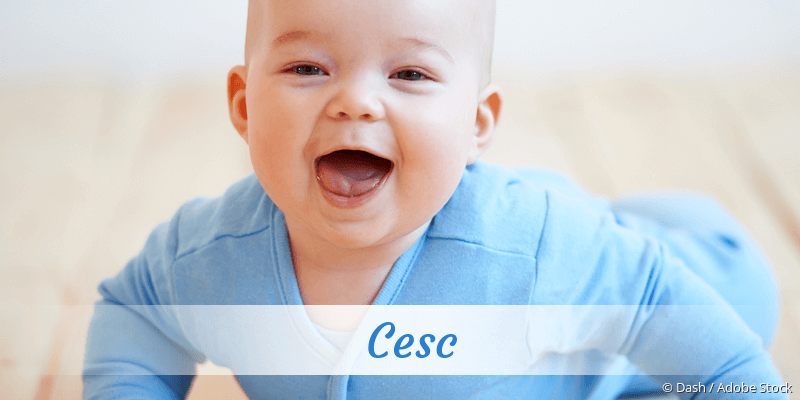 Baby mit Namen Cesc