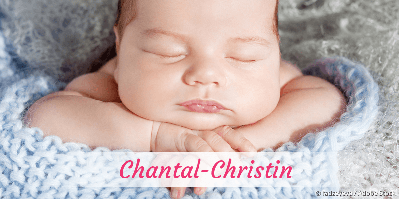 Baby mit Namen Chantal-Christin