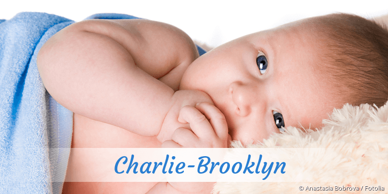 Baby mit Namen Charlie-Brooklyn