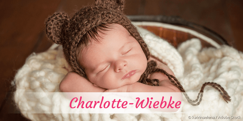 Baby mit Namen Charlotte-Wiebke