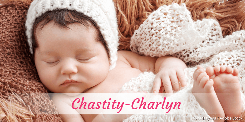Baby mit Namen Chastity-Charlyn