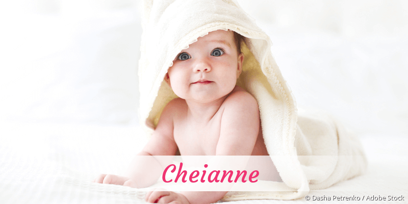 Name Cheianne als Bild