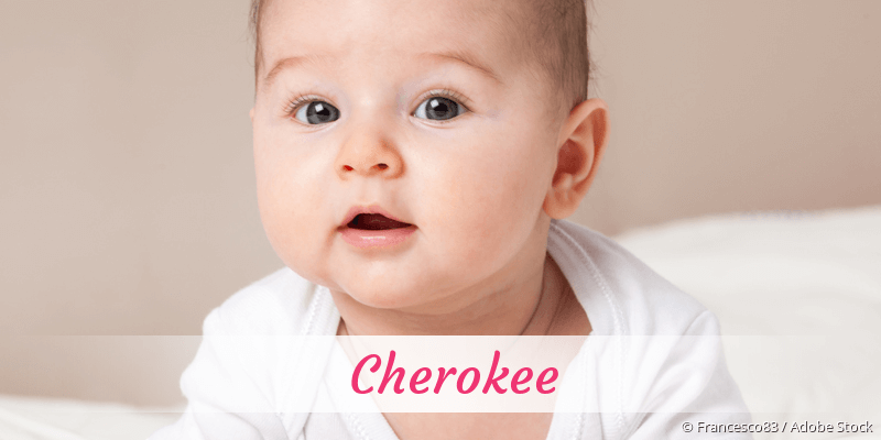 Baby mit Namen Cherokee
