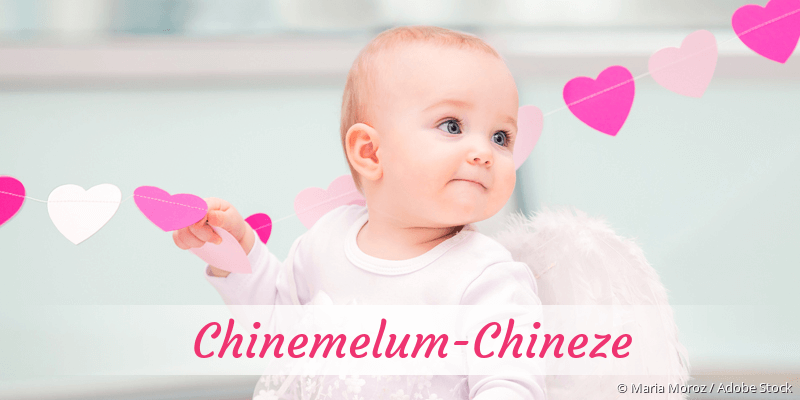 Baby mit Namen Chinemelum-Chineze