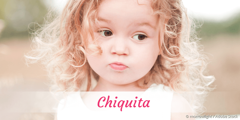 Baby mit Namen Chiquita