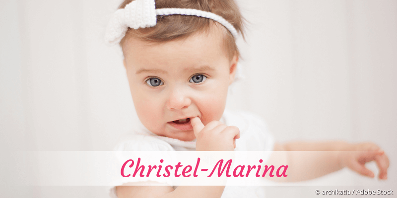 Baby mit Namen Christel-Marina