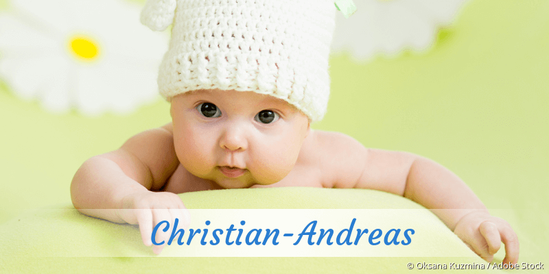 Baby mit Namen Christian-Andreas