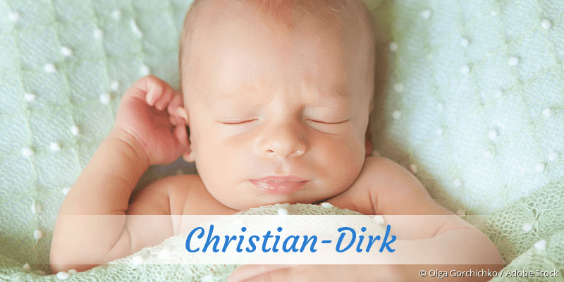 Baby mit Namen Christian-Dirk