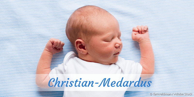 Baby mit Namen Christian-Medardus