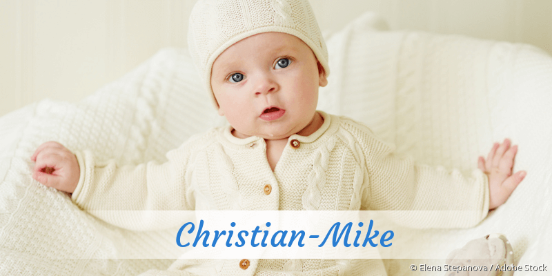 Baby mit Namen Christian-Mike