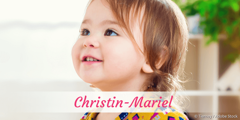Baby mit Namen Christin-Mariel