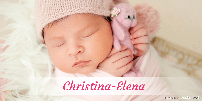 Baby mit Namen Christina-Elena