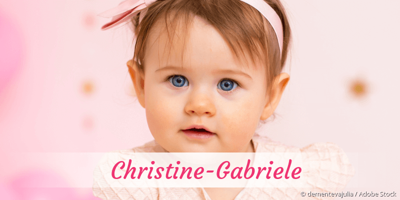 Baby mit Namen Christine-Gabriele
