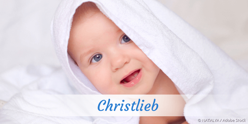 Baby mit Namen Christlieb