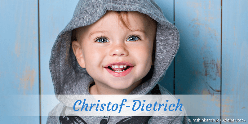 Baby mit Namen Christof-Dietrich