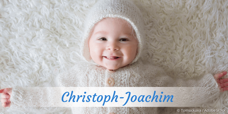 Baby mit Namen Christoph-Joachim