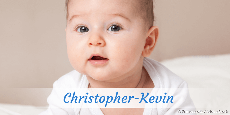 Baby mit Namen Christopher-Kevin
