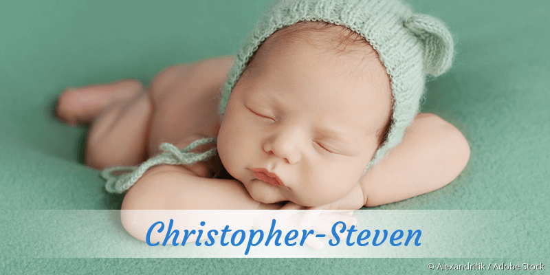 Baby mit Namen Christopher-Steven