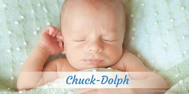 Baby mit Namen Chuck-Dolph